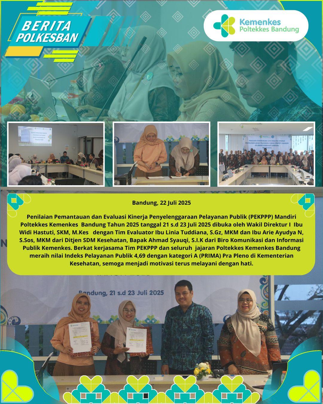Penilaian Pemantauan dan Evaluasi Kinerja Penyelenggaraan Pelayanan Publik (PEKPPP) Mandiri Poltekkes Kemenkes Bandung Tahun 2025