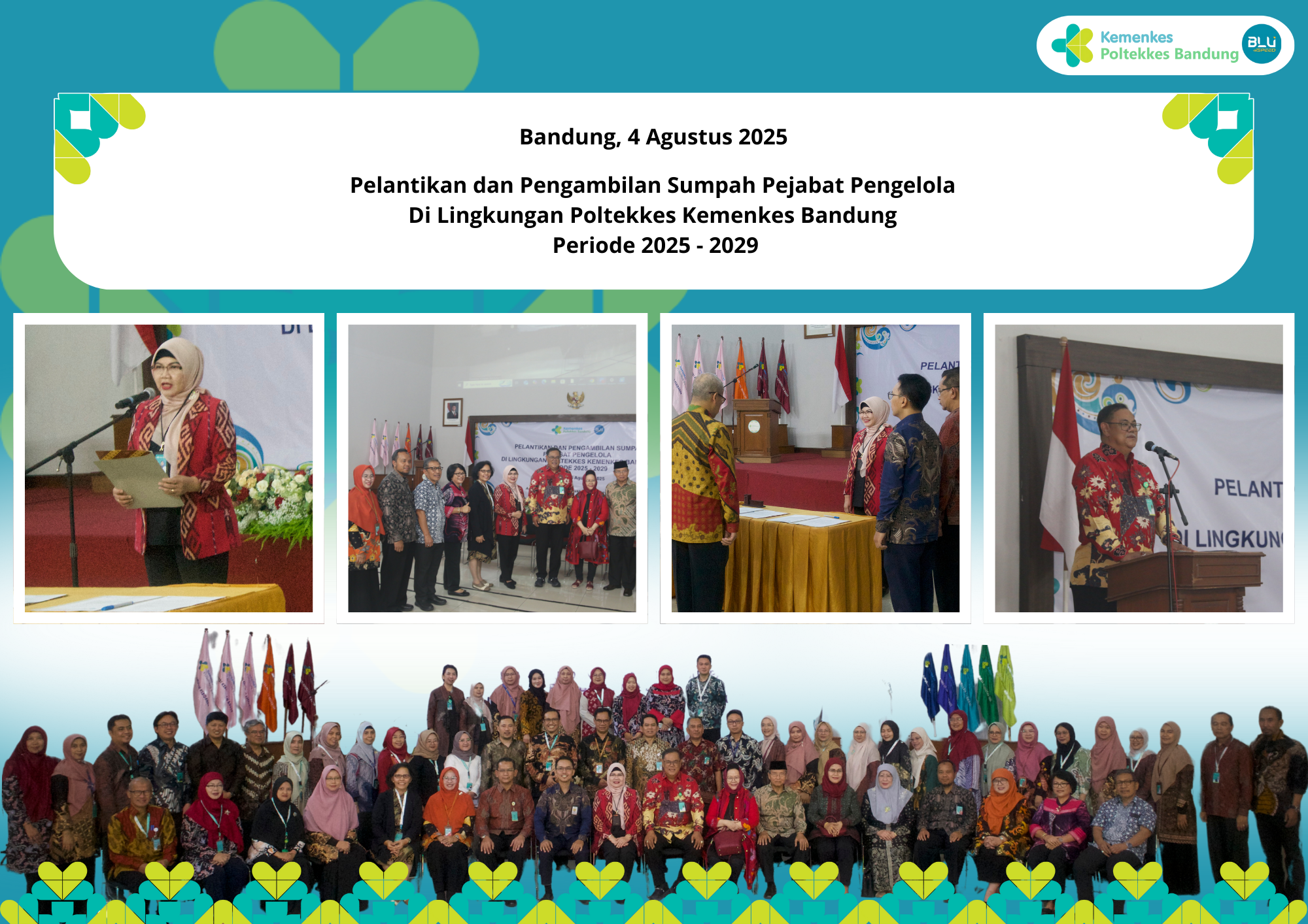 Pelantikan dan Pengambilan Sumpah Pejabat Pengelola Di Lingkungan Poltekkes Kemenkes Bandung Periode 2025 - 2029