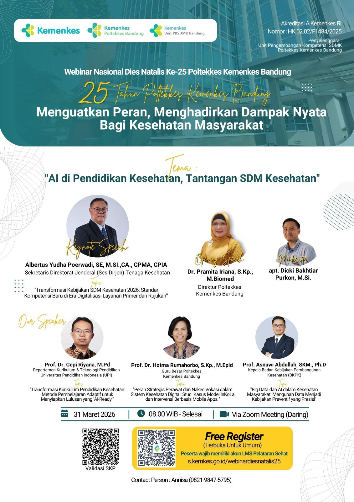📢 WEBINAR NASIONAL DIES NATALIS KE-25 POLTEKKES KEMENKES BANDUNG
